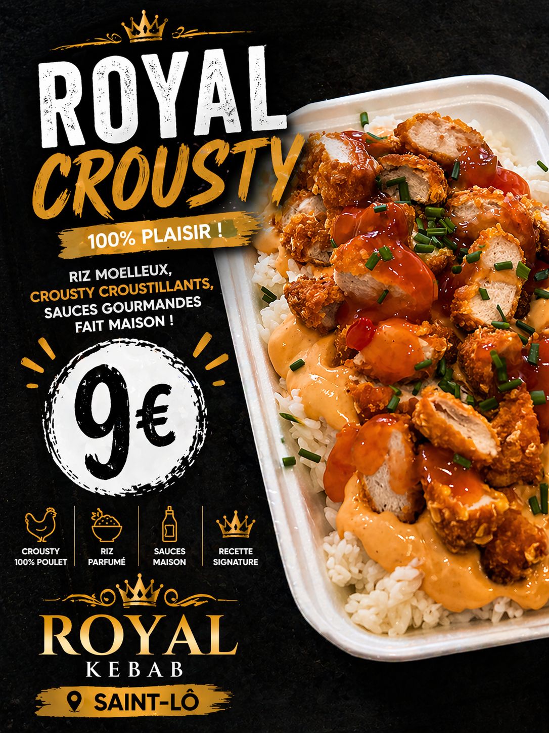 Royal Crousty — poulet croustillant, riz, sauces